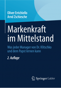 Markenkraft im Mittelstand – Was jeder Manager von Dr. Klitschko und dem Papst lernen kann